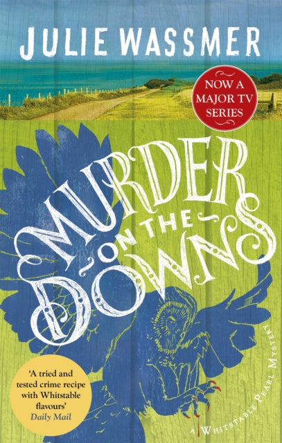 Book cover of: Murder on the Downs. By: Julie Wassmer