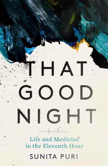 Book cover of: That Good Night. By: Sunita Puri