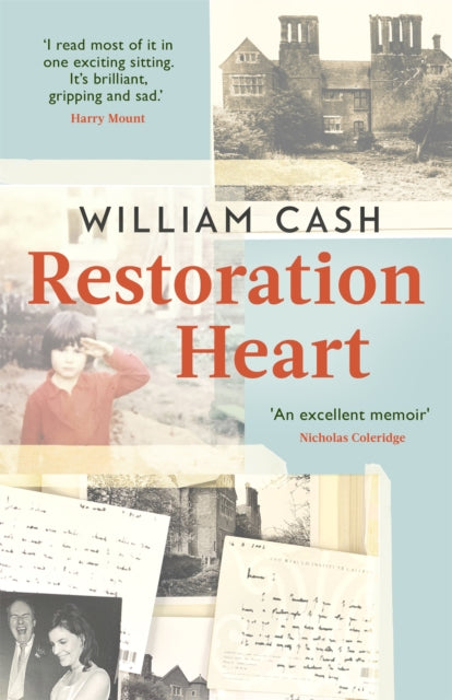 Book cover of: Restoration Heart. By: William Cash