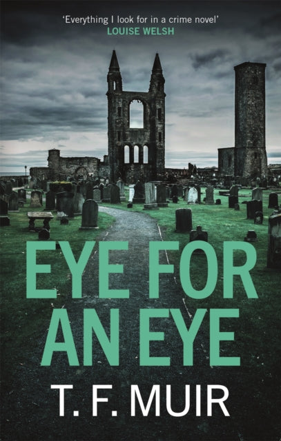 Book cover of: Eye for an Eye. By: T. F. Muir