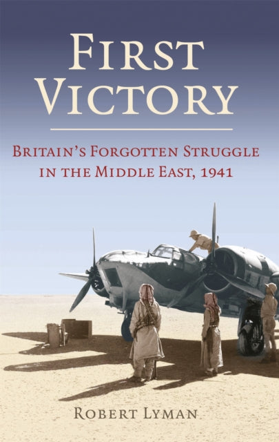 Book cover of: First Victory: 1941. By: Robert Lyman