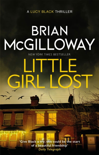 Book cover of: Little Girl Lost. By: Brian McGilloway