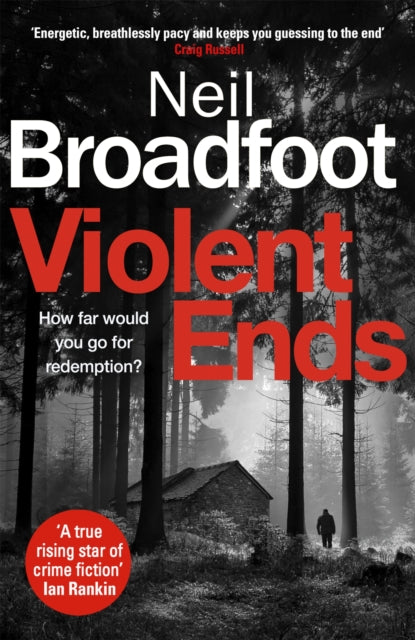 Book cover of: Violent Ends. By: Neil Broadfoot