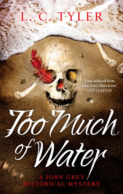 Book cover of: Too Much of Water. By: L. C. Tyler
