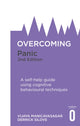 Book cover of: Overcoming Panic, 2nd Edition. By: Vijaya Manicavasagar