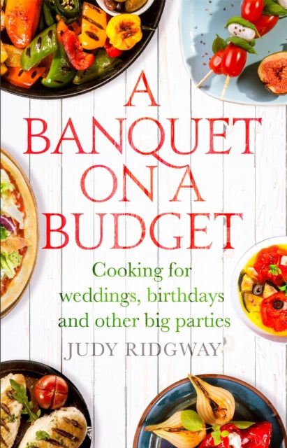 Book cover of: Banquet on a Budget. By: Judy Ridgway