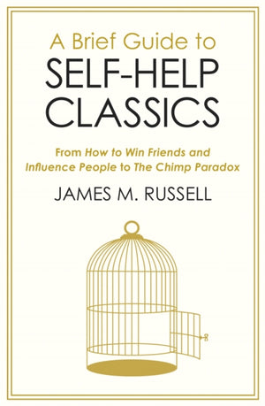 Brief Guide to Self-Help Classics