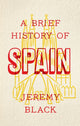 Brief History of Spain