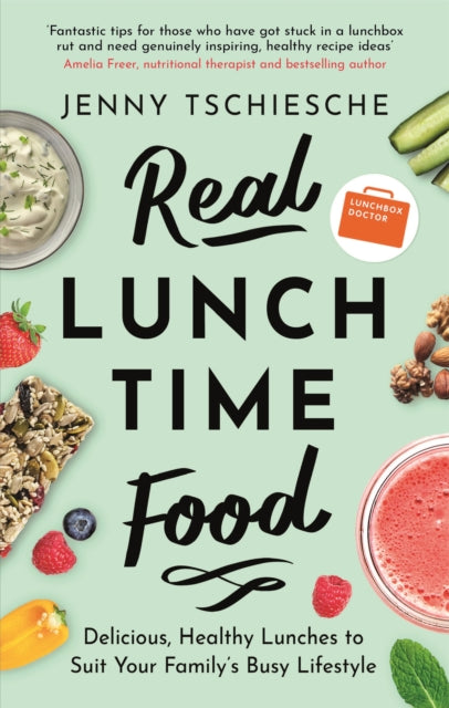 Book cover of: Real Lunchtime Food. By: Jenny Tschiesche