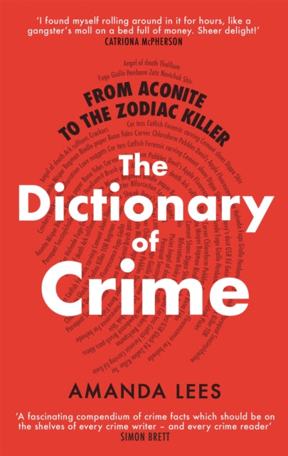 Book cover of: From Aconite to the Zodiac Killer. By: Amanda Lees