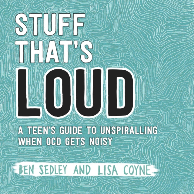 Book cover of: Stuff That's Loud. By: Ben Sedley