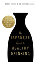 Book cover of: Japanese Guide to Healthy Drinking. By: Kaori Haishi