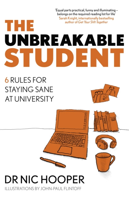 Book cover of: Unbreakable Student. By: Nic Hooper