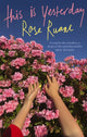 Book cover of: This Is Yesterday. By: Rose Ruane