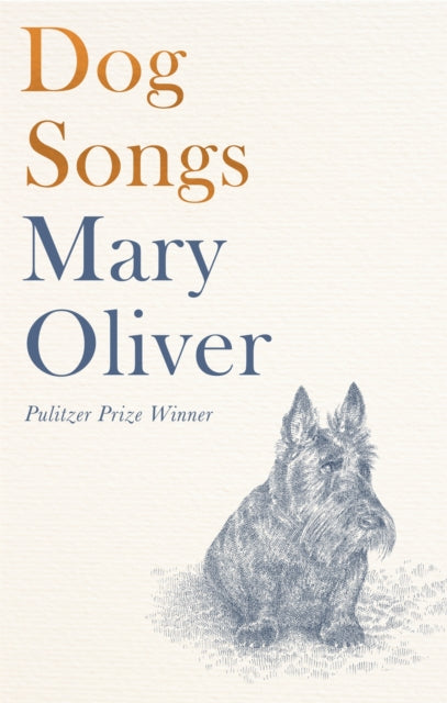 Dog Songs, Poems 9781472156006 Mary Oliver