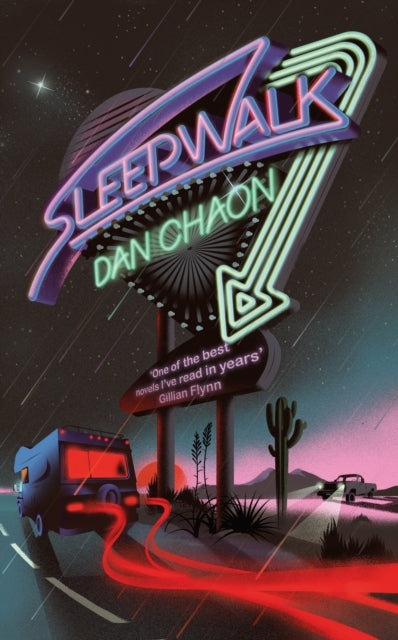 Book cover of: Sleepwalk. By: Dan Chaon