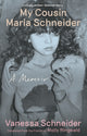 My Cousin Maria Schneider 9781472158574 Vanessa Schneider