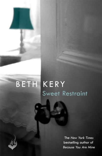 Book cover of: Sweet Restraint. By: Beth Kery
