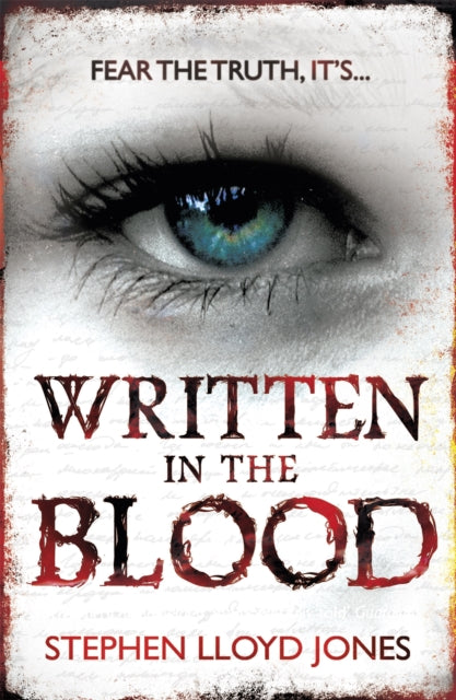 Book cover of: Written in the Blood. By: Stephen Lloyd Jones