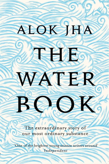 Book cover of: Water Book. By: Jha, Alok