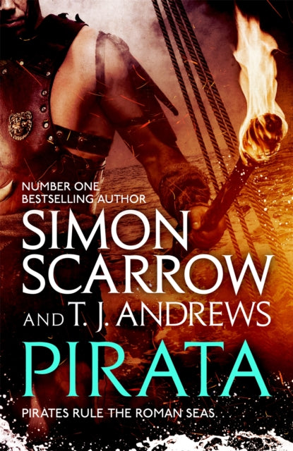 Book cover of: Pirata: The dramatic novel of the pirates who hunt the seas of the Roman Empire. By: Simon Scarrow
