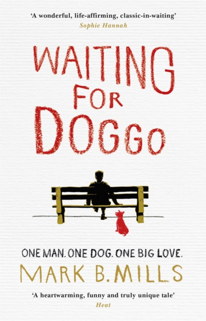 Book cover of: Waiting For Doggo. By: Mark Mills