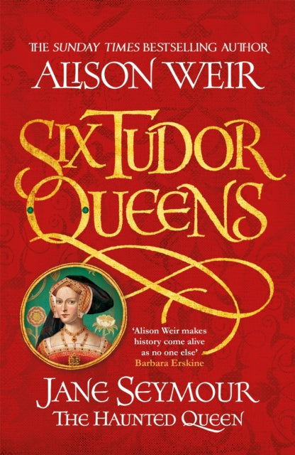 Book cover of: Six Tudor Queens: Jane Seymour, The Haunted Queen