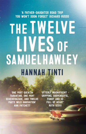 Twelve Lives of Samuel Hawley