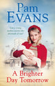 Book cover of: Brighter Day Tomorrow. By: Pamela Evans
