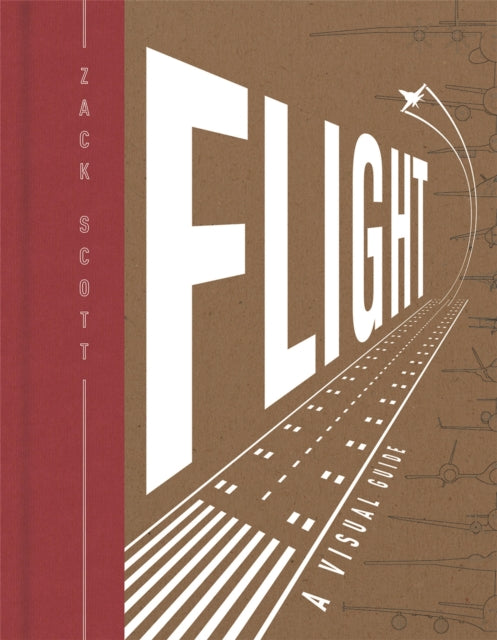 Book cover of: Flight. By: Zack Scott