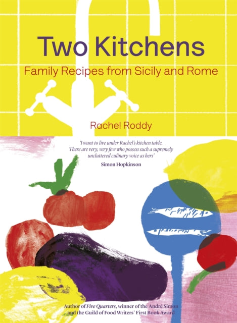 Book cover of: Two Kitchens. By: Rachel Roddy