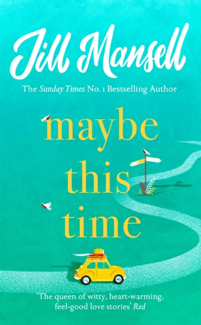 Book cover of: Maybe This Time. By: Jill Mansell