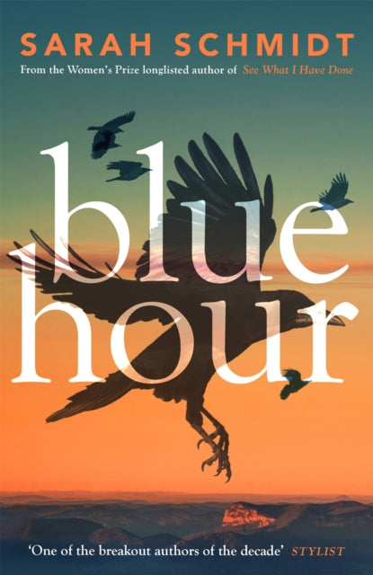 Blue Hour 9781472250629 Sarah Schmidt