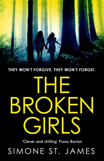 Book cover of: Broken Girls. By: Simone St James