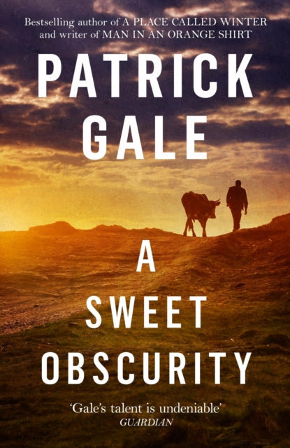 Book cover of: Sweet Obscurity. By: Patrick Gale