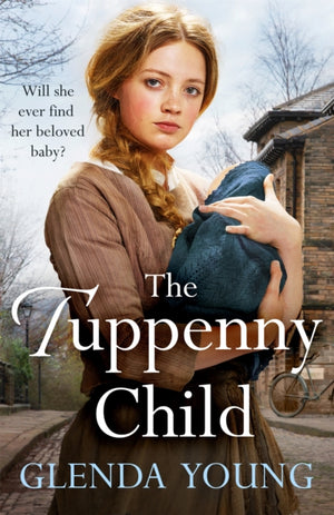 Tuppenny Child, An emotional saga of love and loss