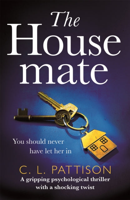 Book cover of: Housemate. By: C. L. Pattison