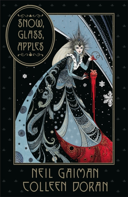 Snow, Glass, Apples 9781472262912 Neil Gaiman