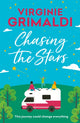 Book cover of: Chasing the Stars. By: Virginie Grimaldi