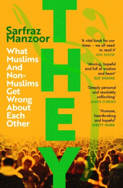 Book cover of: They. By: Sarfraz Manzoor