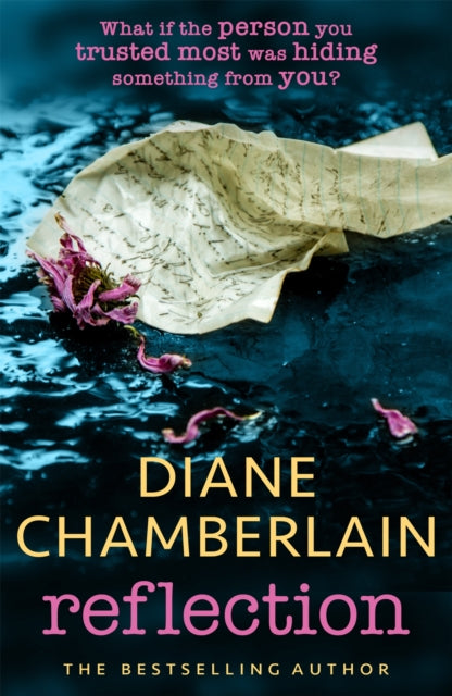 Book cover of: Reflection: A gripping and moving story of small town secrets from the Sunday Times bestselling author. By: Diane Chamberlain