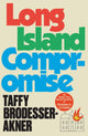 Book cover of: Long Island Compromise. By: Taffy Brodesser-Akner