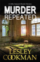 Book cover of: Murder Repeated. By: Lesley Cookman