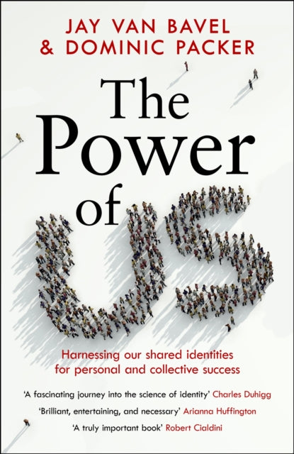 Book cover of: Power of Us. By: Jay Van Bavel
