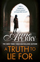 Book cover of: Truth To Lie For (Elena Standish Book 4). By: Anne Perry - undifferentiated