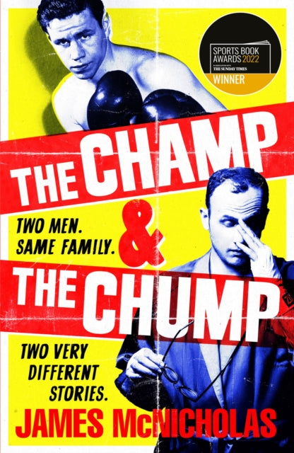 Book cover of: Champ & The Chump. By: James McNicholas