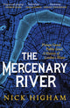 Book cover of: Mercenary River. By: N. J. Higham