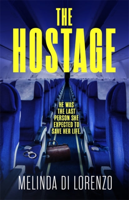 Book cover of: Hostage. By: Melinda Di Lorenzo