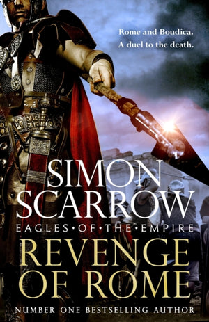 Revenge of Rome (Eagles of the Empire 23), The thrilling new Eagles of the Empire novel