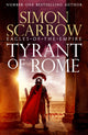 Tyrant of Rome 9781472287243 Simon Scarrow